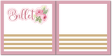 Ballet - Scrapbook Double Page Kit