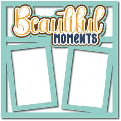 Beautiful Moments - 2 Frames - Scrapbook Page Layered Overlay Kit
