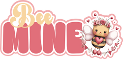 Bee Mine - Scrapbook Page Title Sticker