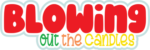 Blowing Out the Candles - Scrapbook Page Title Sticker