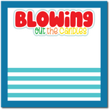 Blowing Out the Candles - Scrapbook Single Page Kit