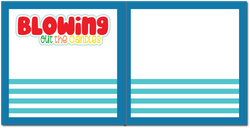 Blowing Out the Candles - Scrapbook Double Page Kit