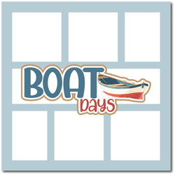 Boat Days - Scrapbook Single Page Kit