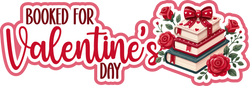 Booked for Valentine's Day - Scrapbook Page Title Die Cut