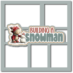 Building a Snowman - 5 Frames - Scrapbook Page Layered Overlay Kit