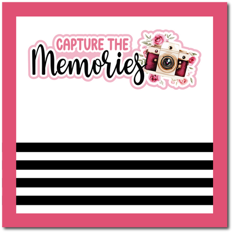 Capture the Memories - Scrapbook Single Page Kit