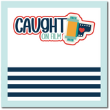 Caught on Film - Scrapbook Single Page Kit