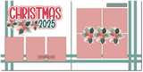 Christmas 2025 - Scrapbook Double Page Kit