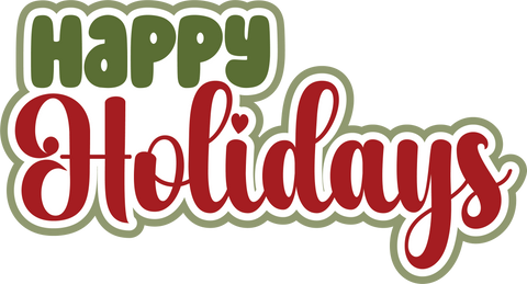 Happy Holidays - Digital Cut File - SVG - INSTANT DOWNLOAD