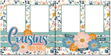Cousins are the Best - Scrapbook Double Page Kit