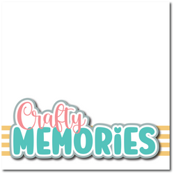 Crafty Memories - Printed Premade Scrapbook Page 12x12 Layout