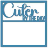 Cuter by the Day - Scrapbook Page Overlay - Choose a Color