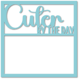 Cuter by the Day - Scrapbook Page Overlay - Choose a Color