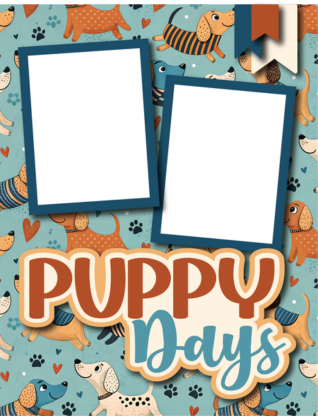 Puppy Days - Digital Premade Scrapbook - 8.5 x 11  - Page - INSTANT DOWNLOAD