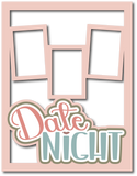 Date Night - 3 Frames - Scrapbook Page Layered Overlay Kit - 8.5 x 11