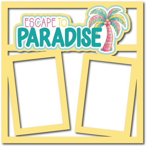 Escape to Paradise - 2 Frames - Scrapbook Page Layered Overlay Kit
