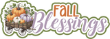 Fall Blessings - 5 Frames - Scrapbook Page Layered Overlay Kit