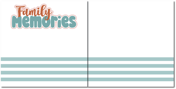 Family Memories - Scrapbook Double Page Kit