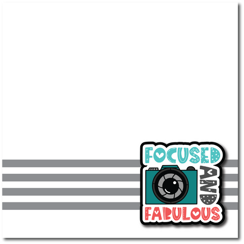 Focused and Fabulous - Printed Premade Scrapbook Page 12x12 Layout