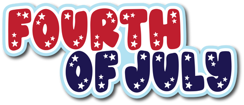 Fourth of July - Scrapbook Page Title Die Cut