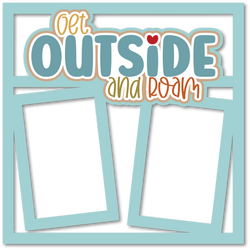 Get Outside and Roam - 2 Frames - Scrapbook Page Layered Overlay Kit