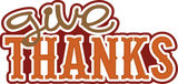 Give Thanks - Scrapbook Double Page Kit