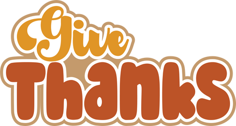 Give Thanks - Scrapbook Page Title Sticker