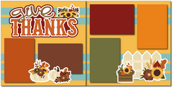 Give Thanks - Scrapbook Double Page Kit