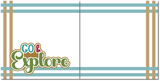 Go & Explore - Scrapbook Double Page Kit