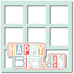 Happy Birthday - 6 Square Frames - Scrapbook Page Layered Overlay Kit