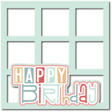 Happy Birthday - 6 Square Frames - Scrapbook Page Layered Overlay Kit