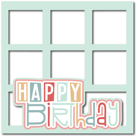Happy Birthday - 6 Square Frames - Scrapbook Page Layered Overlay Kit