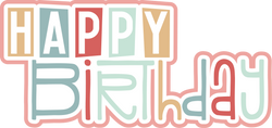 Happy Birthday - Scrapbook Page Title Sticker