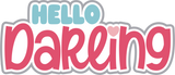 Hello Darling - 2 Frames - Scrapbook Page Layered Overlay Kit
