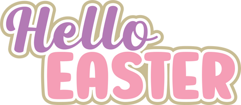 Hello Easter - Scrapbook Page Title Die Cut