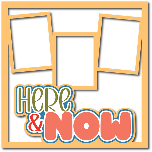Here & Now - 3 Frames - Scrapbook Page Layered Overlay Kit
