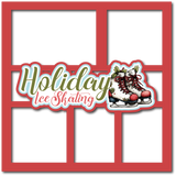 Holiday Ice Skating - 5 Frames - Scrapbook Page Layered Overlay Kit