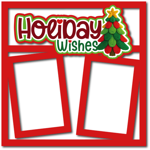 Holiday Wishes - 2 Frames - Scrapbook Page Layered Overlay Kit