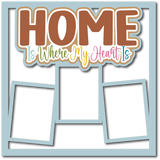 Home is Where the Heart Is - 4 Frames - Scrapbook Page Layered Overlay Kit