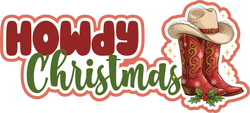 Howdy Christmas - Scrapbook Page Title Sticker