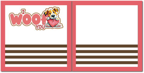 I Woof You - Scrapbook Double Page Kit