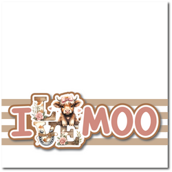 I Love Moo - Printed Premade Scrapbook Page 12x12 Layout