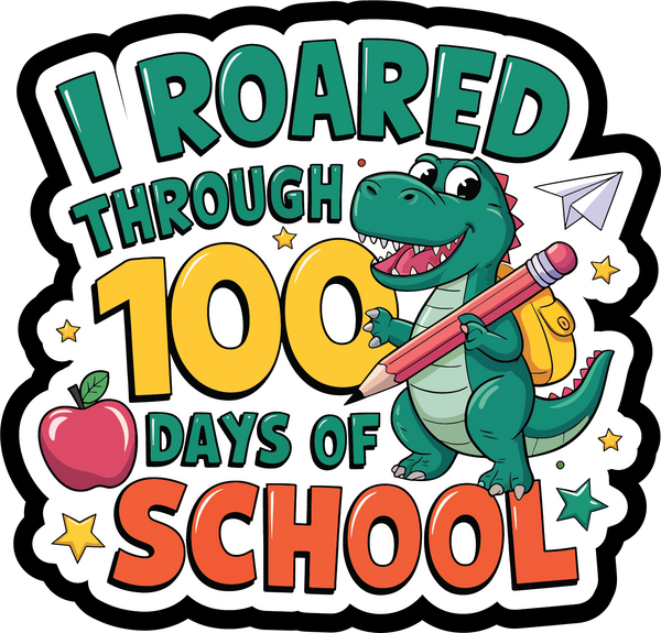 I Roared Through 100 Days of School - Scrapbook Page Title Sticker