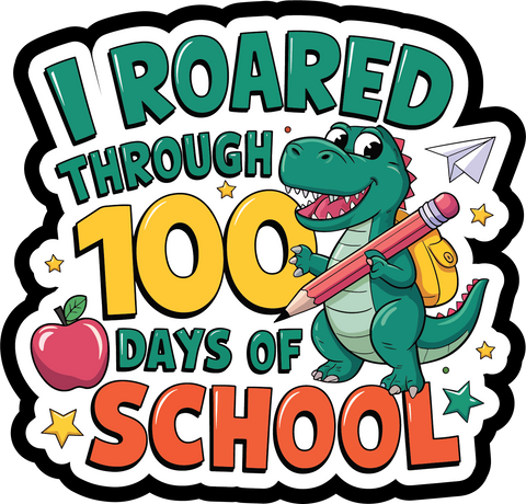 I Roared Through 100 Days of School - Scrapbook Page Title Die Cut