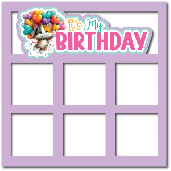 It's My Birthday - 6 Squares Frames - Scrapbook Page Layered Overlay Kit