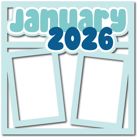 January 2026 - Layered Overlay - Digital Cut File - SVG - INSTANT DOWNLOAD