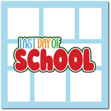 Last Day of School - Scrapbook Single Page Kit