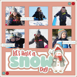 Let's Have a Snow Day - Scrapbook Page Layered Overlay Kit