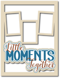 Little Moments Together - 3 Frames - Scrapbook Page Layered Overlay Kit - 8.5 x 11