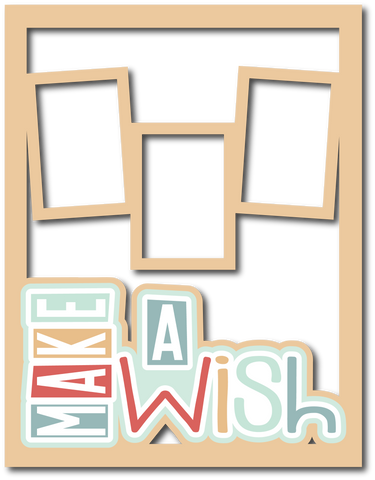 Make a Wish - 3 Frames - Scrapbook Page Layered Overlay Kit - 8.5 x 11